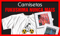 Camisetas Fukushima Nunca Mais